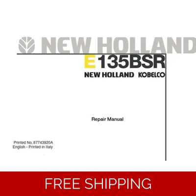 NEW HOLLAND E135BSR HYDRAULIC EXCAVATOR SERVICE REPAIR WORKSHOP MANUAL